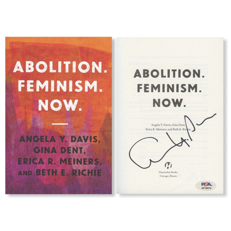 Angela Davis Signed Autographed “Abolition.Feminism.Now.” Paperback Book PSA/DNA Authenticated