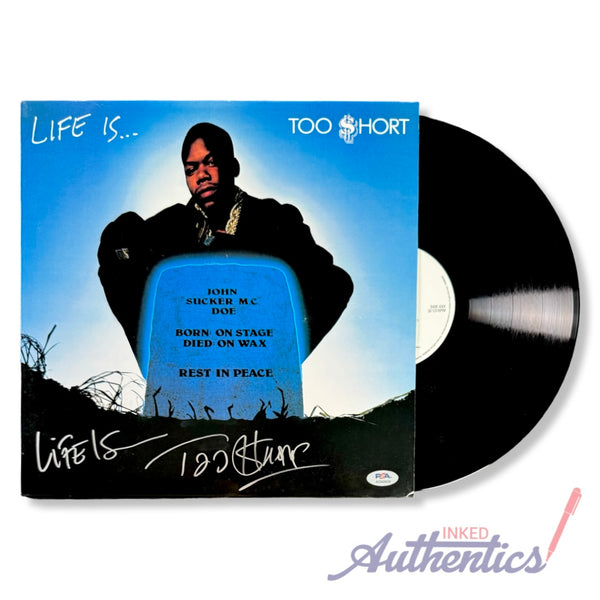 Too Short Signed Autographed Vinyl LP “Life Is… Too $hort” PSA/DNA Authenticated