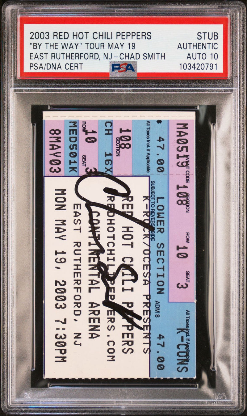 Chad Smith Signed Autographed Ticket Stub “By The Way” Tour 5/19/03 PSA/DNA 10 Gem Mint