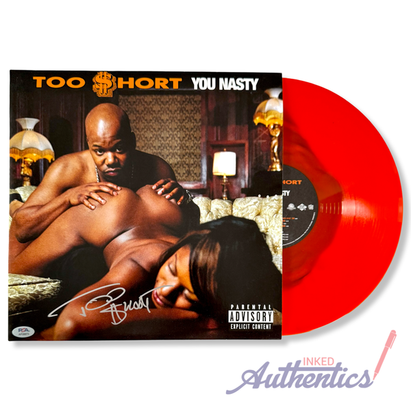 Too Short Signed Autographed Vinyl LP “You Nasty” #/500 PSA/DNA Authenticated